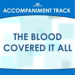 The Blood Covered It All (Low Key F# with Background Vocals)