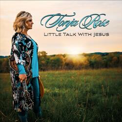 Little Talk With Jesus