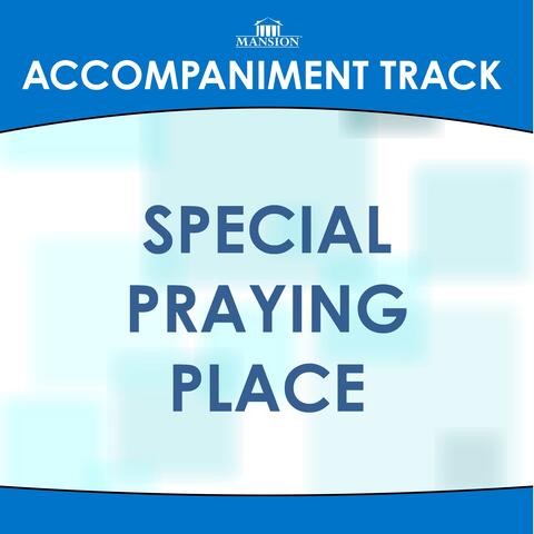 Special Praying Place