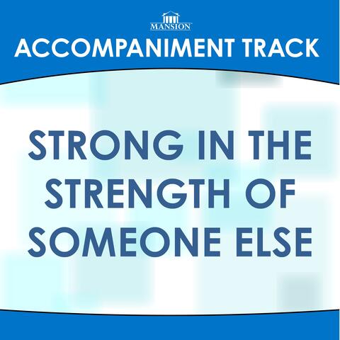 Strong in the Strength
