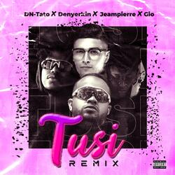 Tusi (Remix)