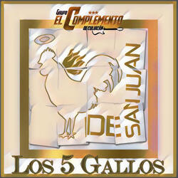Los 5 Gallos