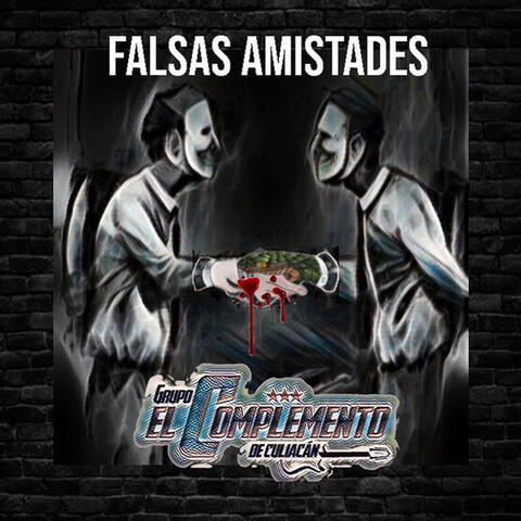Falsas Amistades