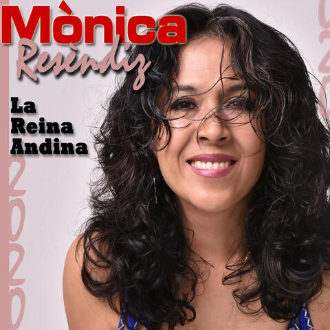 Monica Resendiz La Reina Andina 2020