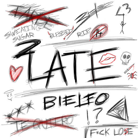 2 Late