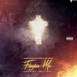 Forgive Me (feat. KXNG CROOKED)