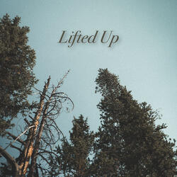 Lifted Up (Relaxing Study)