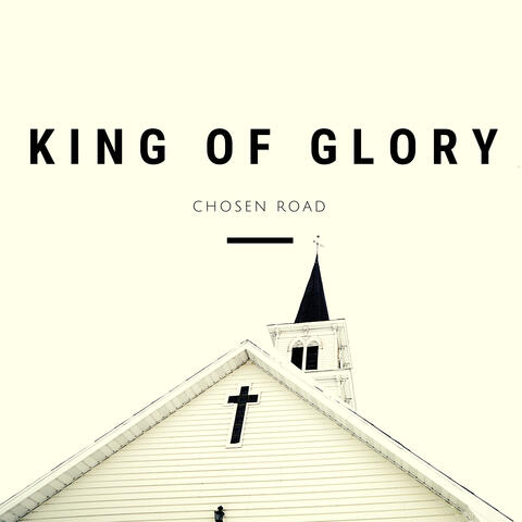 King of Glory