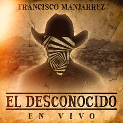 El Desconocido (En Vivo)