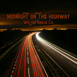 Midnight On The Highway