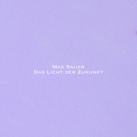 Das Licht der Zukunft