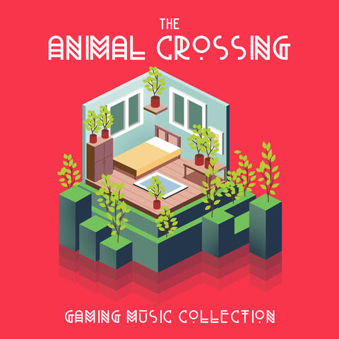 The Animal Crossing (Gaming Music Collection)