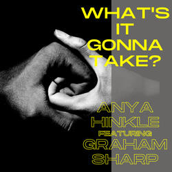 What&apos;s It Gonna Take (feat. Graham Sharp)