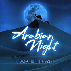 Arabian Night (Extended Mix)