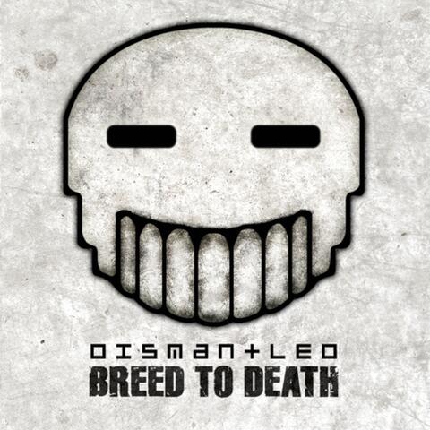 Breed to Death