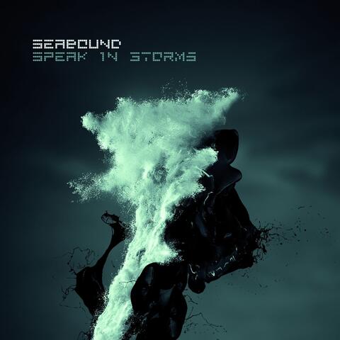 Speak in Storms