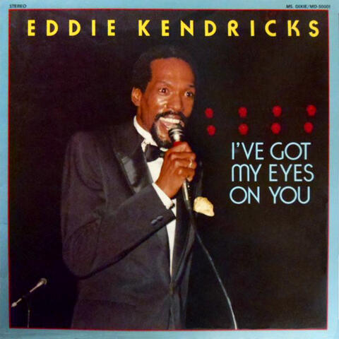 I've Got My Eyes On You