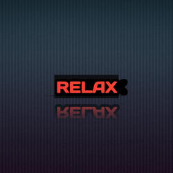 Relax