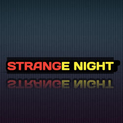 Strange Night