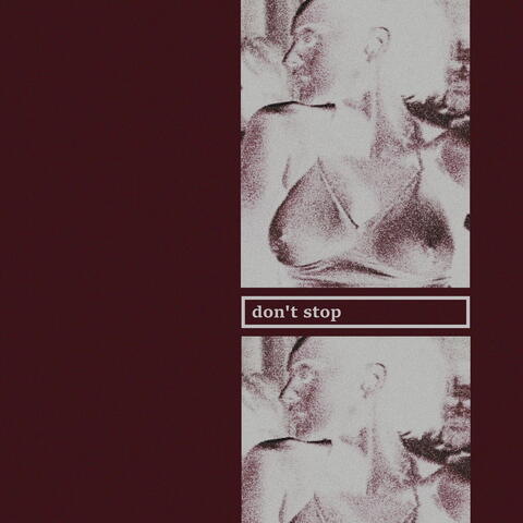 Don't Stop