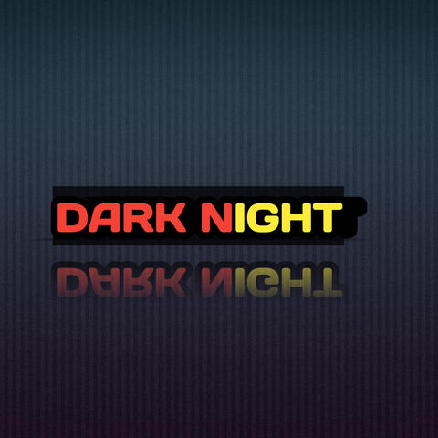 Dark Night