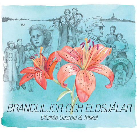 Brandliljor och Eldsjälar