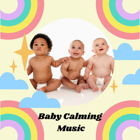 Baby Calming Music