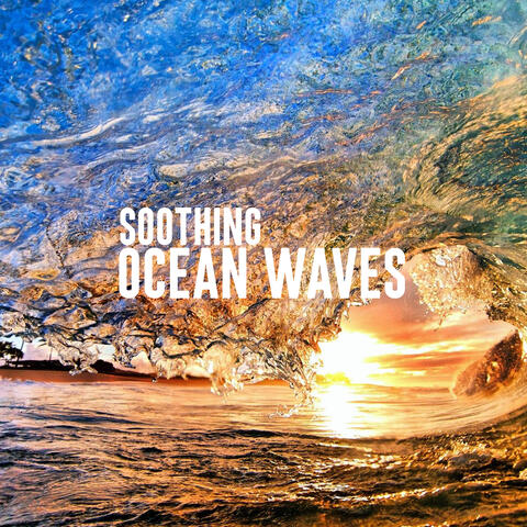 Soothing Ocean Waves