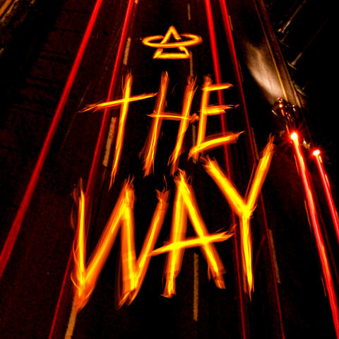 The Way (Redux Version)