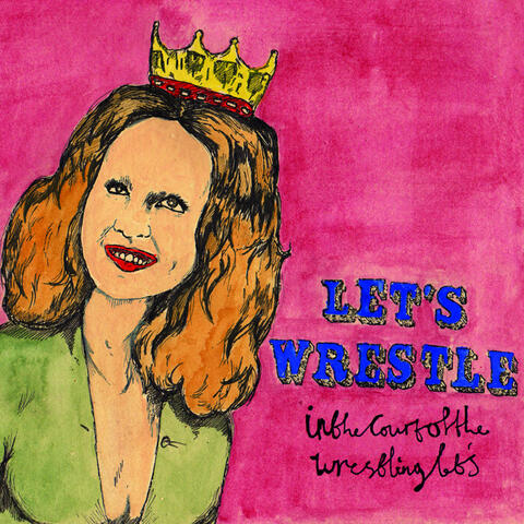 In the Court of the Wrestling Let's