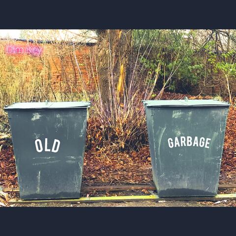 Old Garbage