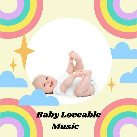 Baby Loveable Music