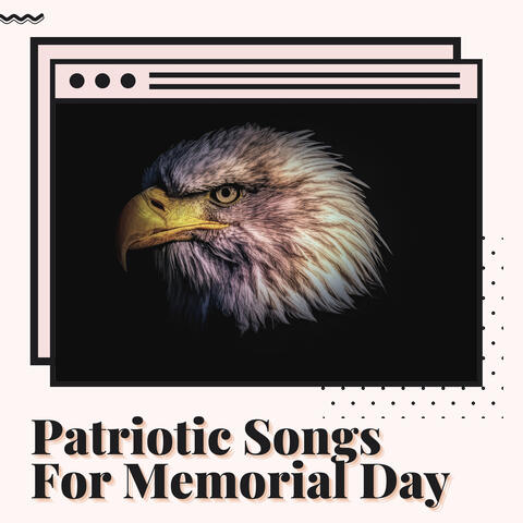 Patriotic Songs For Memorial Day