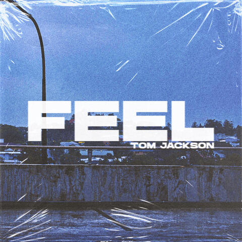 Feel