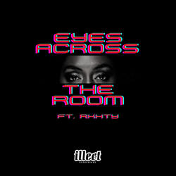 Eyes Across The Room