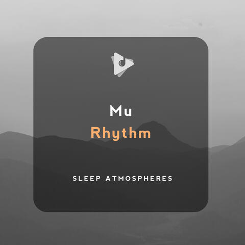 Mu Rhythm