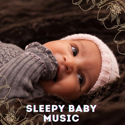 Sleepy Baby Music