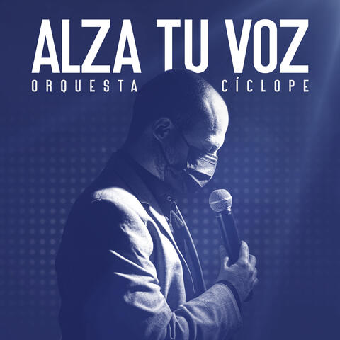 Alza Tu Voz