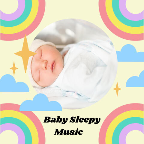 Baby Sleepy Music
