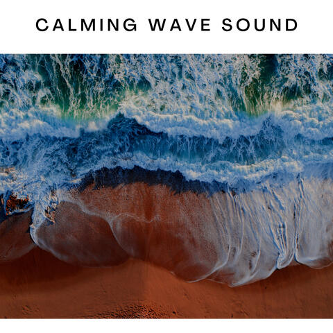 Calming Wave Sound