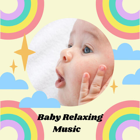 Baby Relaxing Music