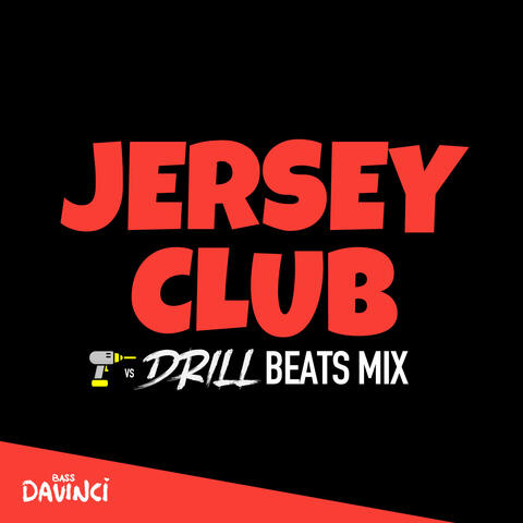 Jersey Club Drill Beats Mix