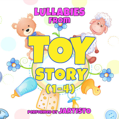 Lullabies from "Toy Story 1-4"