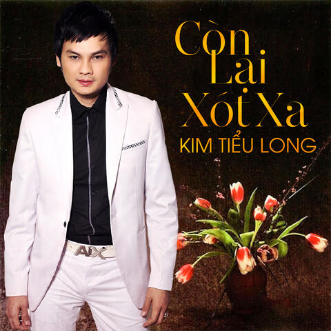 Còn Lại Xót Xa (Vol 1)