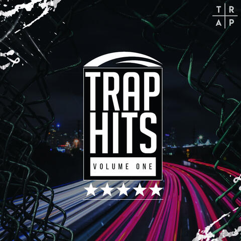 Trap Hits Volume One