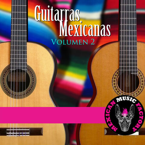Guitarras Mexicanas, Vol. 2