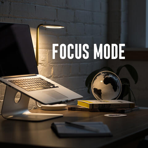 Focus Mode