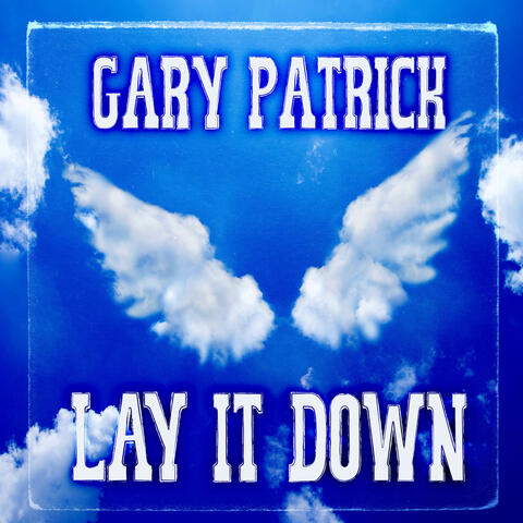 Lay It Down