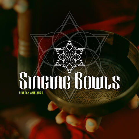 Singing Bowls Tibetan Ambiance