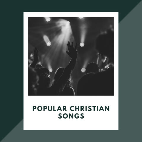 Popular Christian Songs